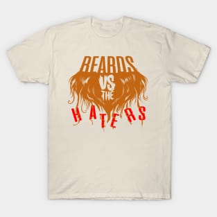 Don't hate the Beard T-Shirt